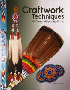 BK69 Craftwork Techniques of the Native Americans